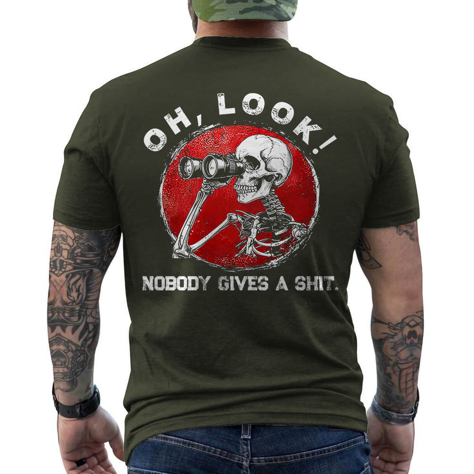 Funny Skeleton Oh Look! Nobody Gives A Sh*t ON BACK T-Shirt