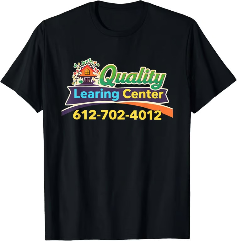 Funny Quality Learning Center Minneapolis Minnesota Unisex T-Shirt