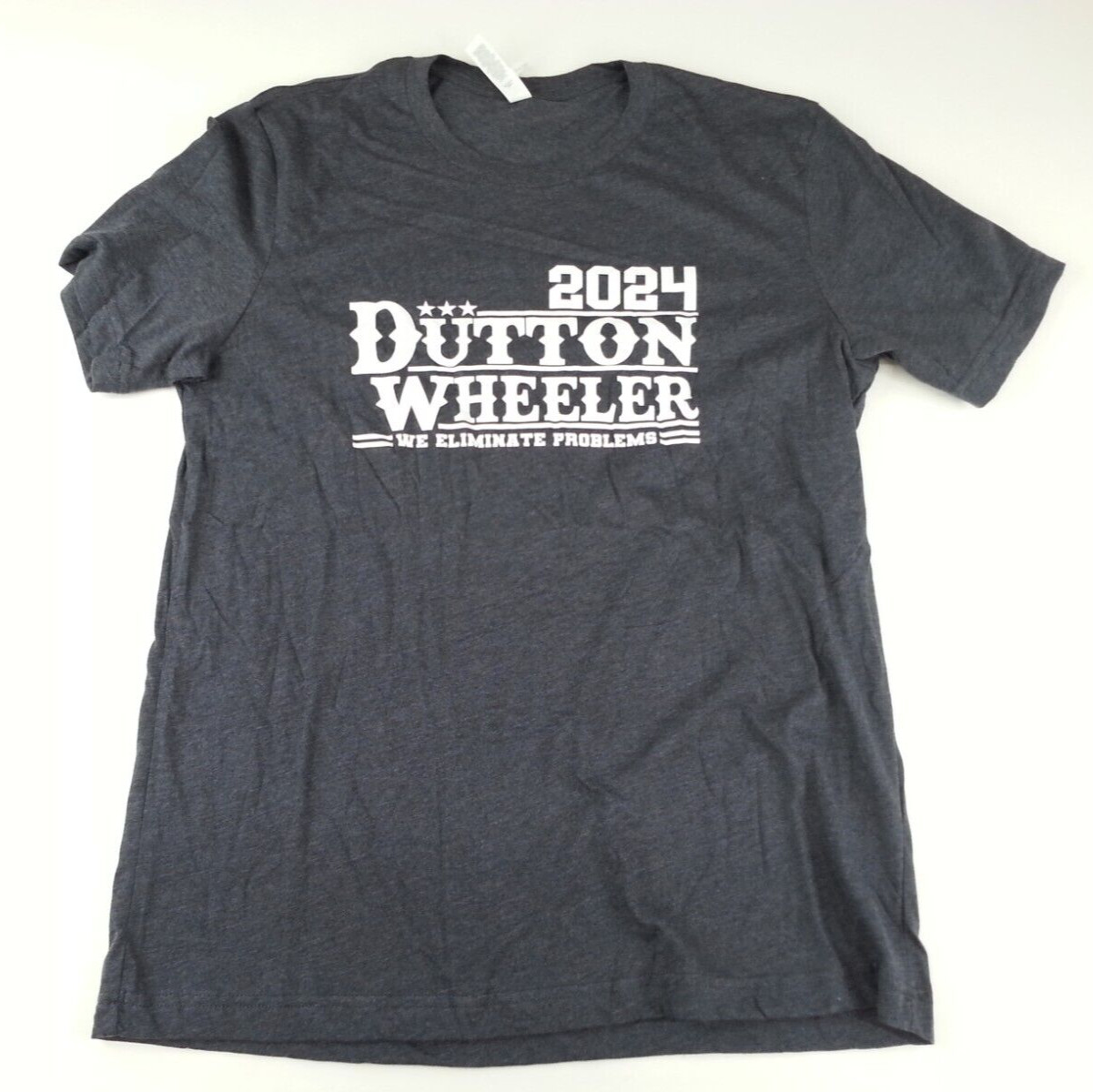 2024 Dutton Wheeler We Eliminate Problems Election Size L Grey Women’s T-Shirt