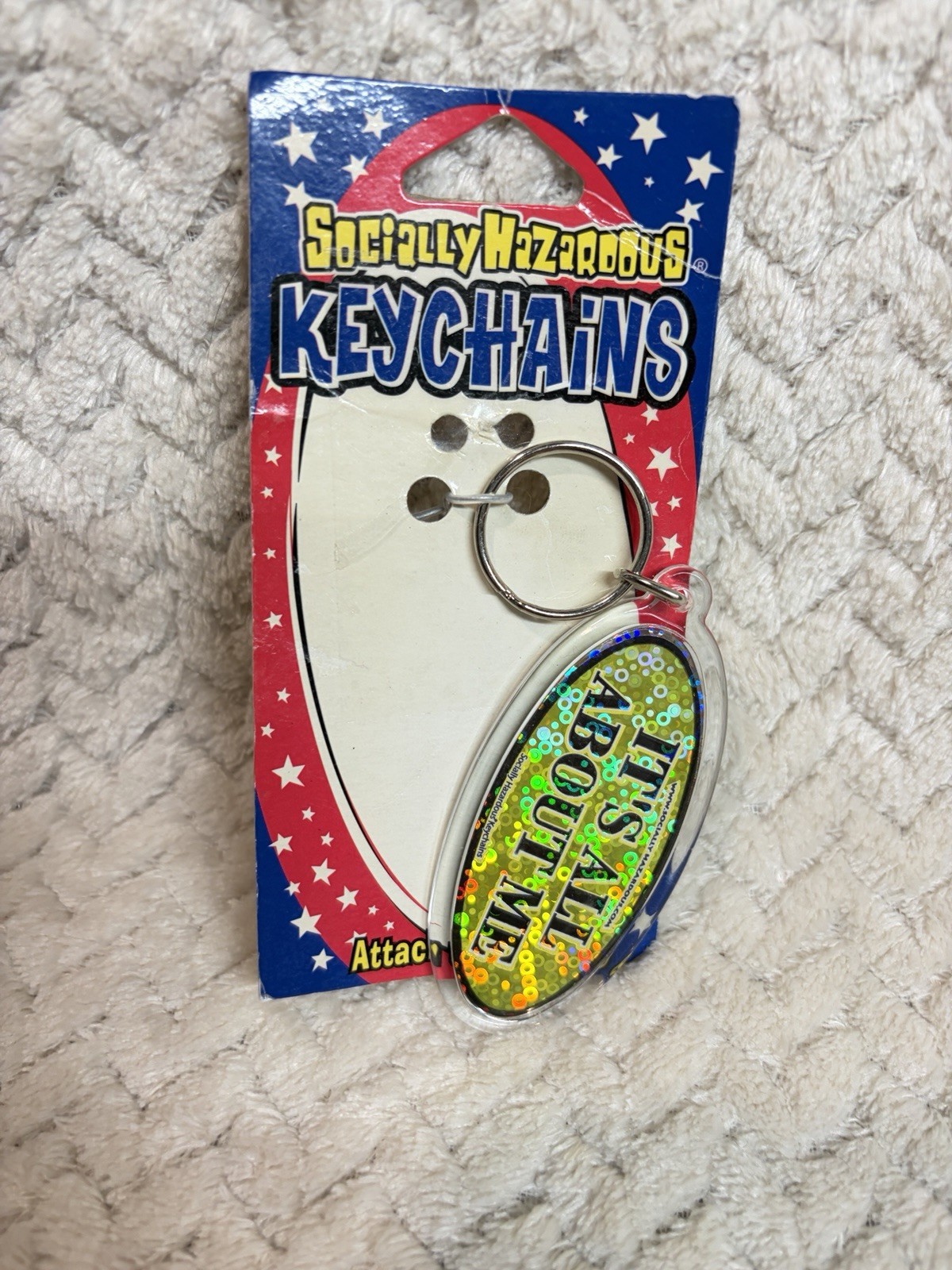 Vintage Y2K Socially Hazardous Keychain It’s All About Me Deadstock Holographic