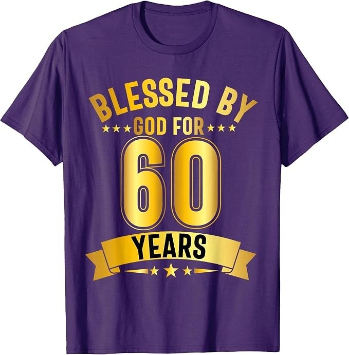60 Years Blessed by God 60th Birthday 60th Birthday T-Shirt