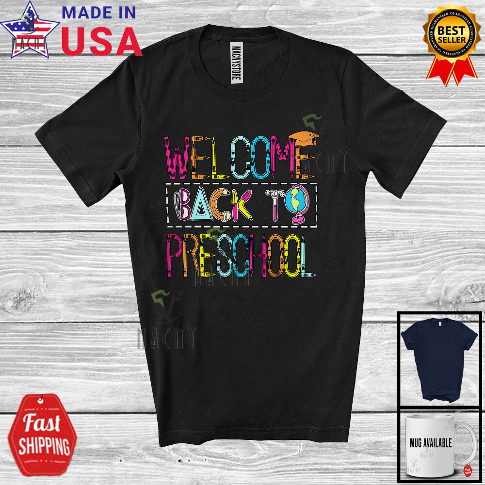 Welcome Back Preschool, Colorful Back To School, Dabbing Pencil Students T-Shirt