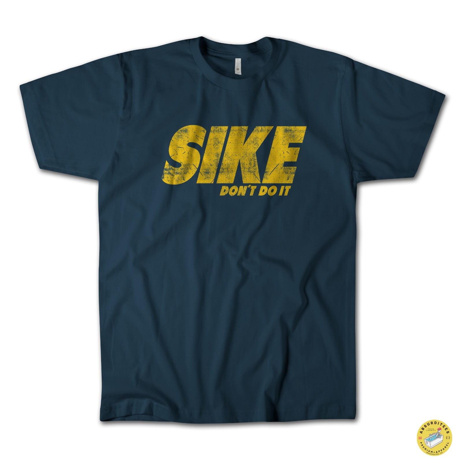 SIKE, DON’T DO IT T-Shirt – FUNNY Nike Parody & Diary of a Wimpy Kid MOVIE TEE!