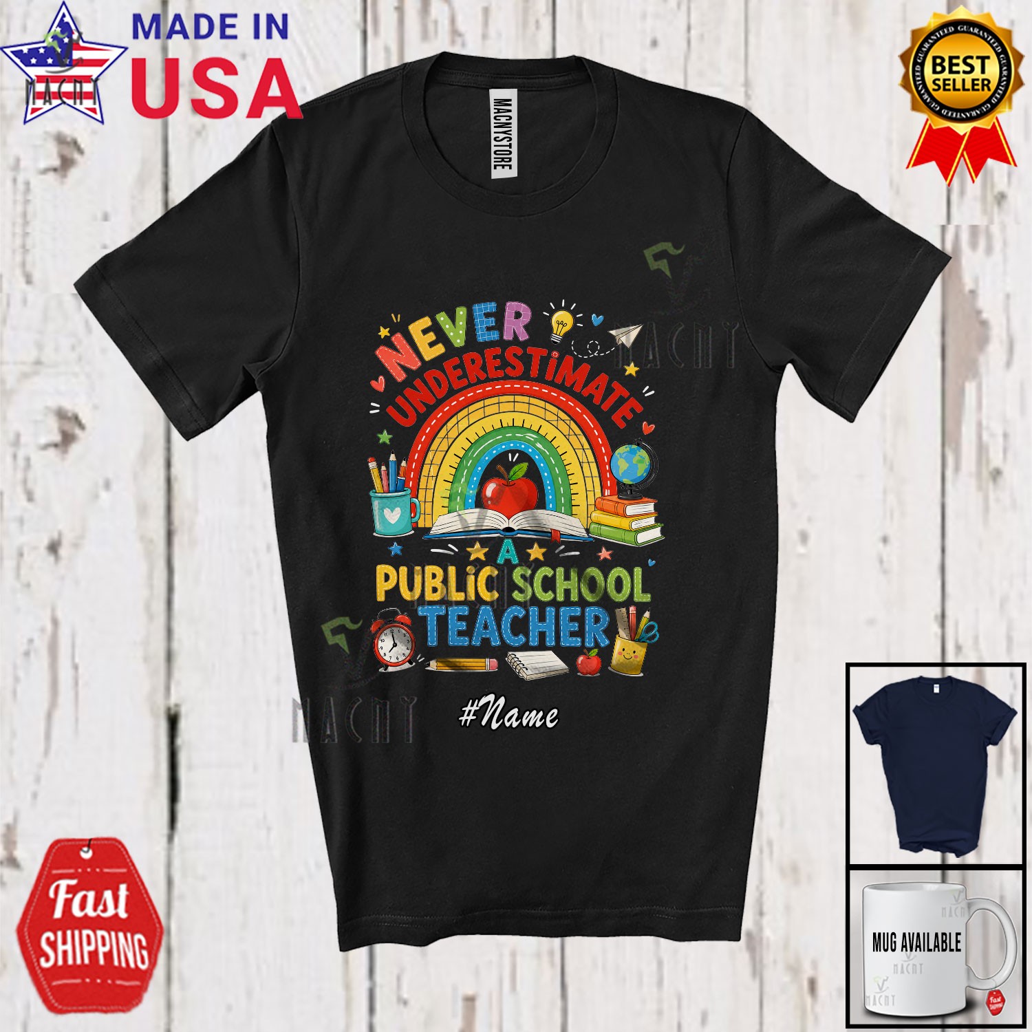 Custom Name Never Underestimate Public Teacher School; Rainbow Pencil T-Shirt