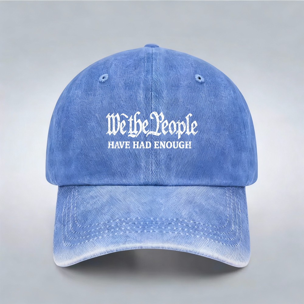 We The People Adjustable Baseball Hat – Freedom & Protest Cap for All Occasions