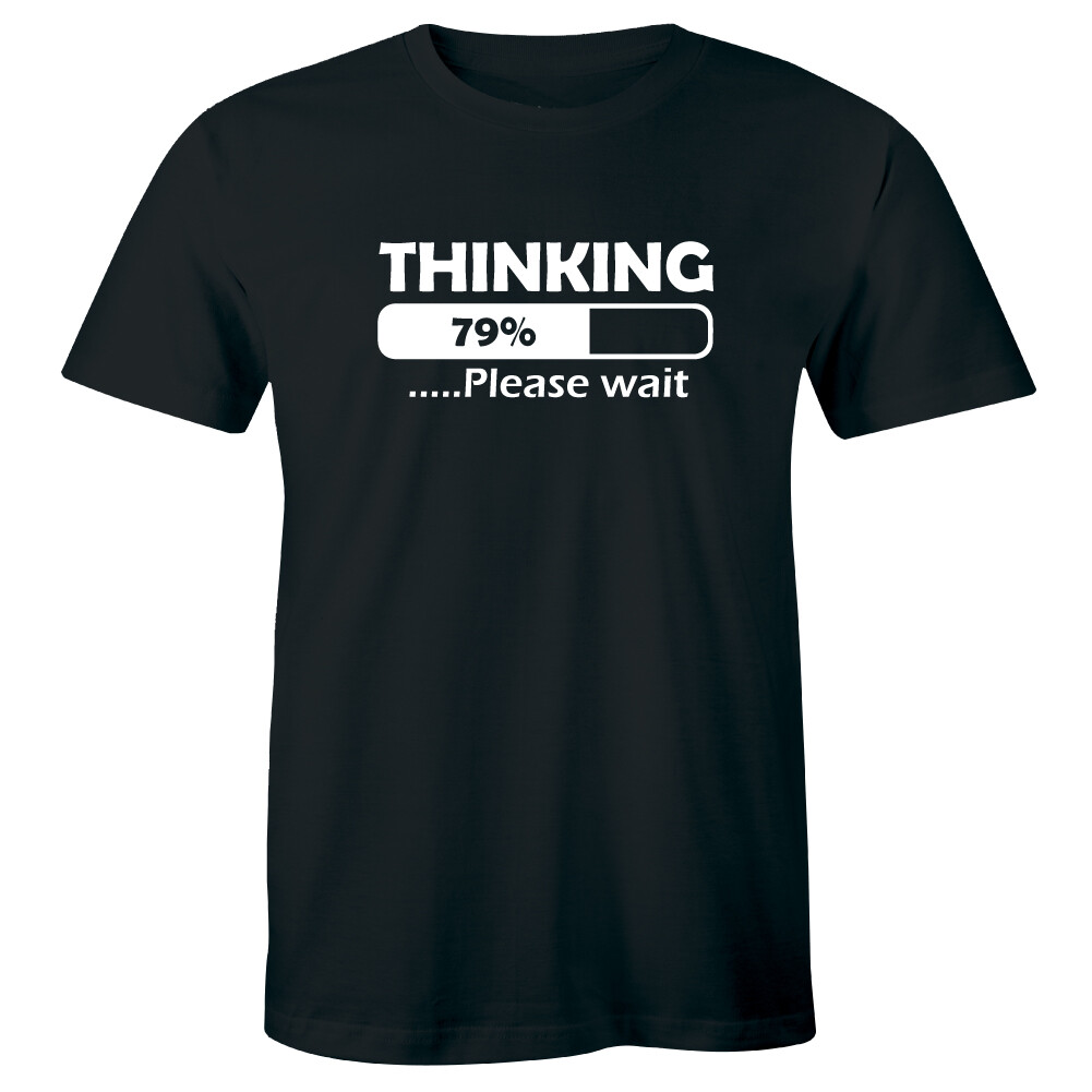 Thinking Please Wait Funny Crew Neck Men’s T-Shirt