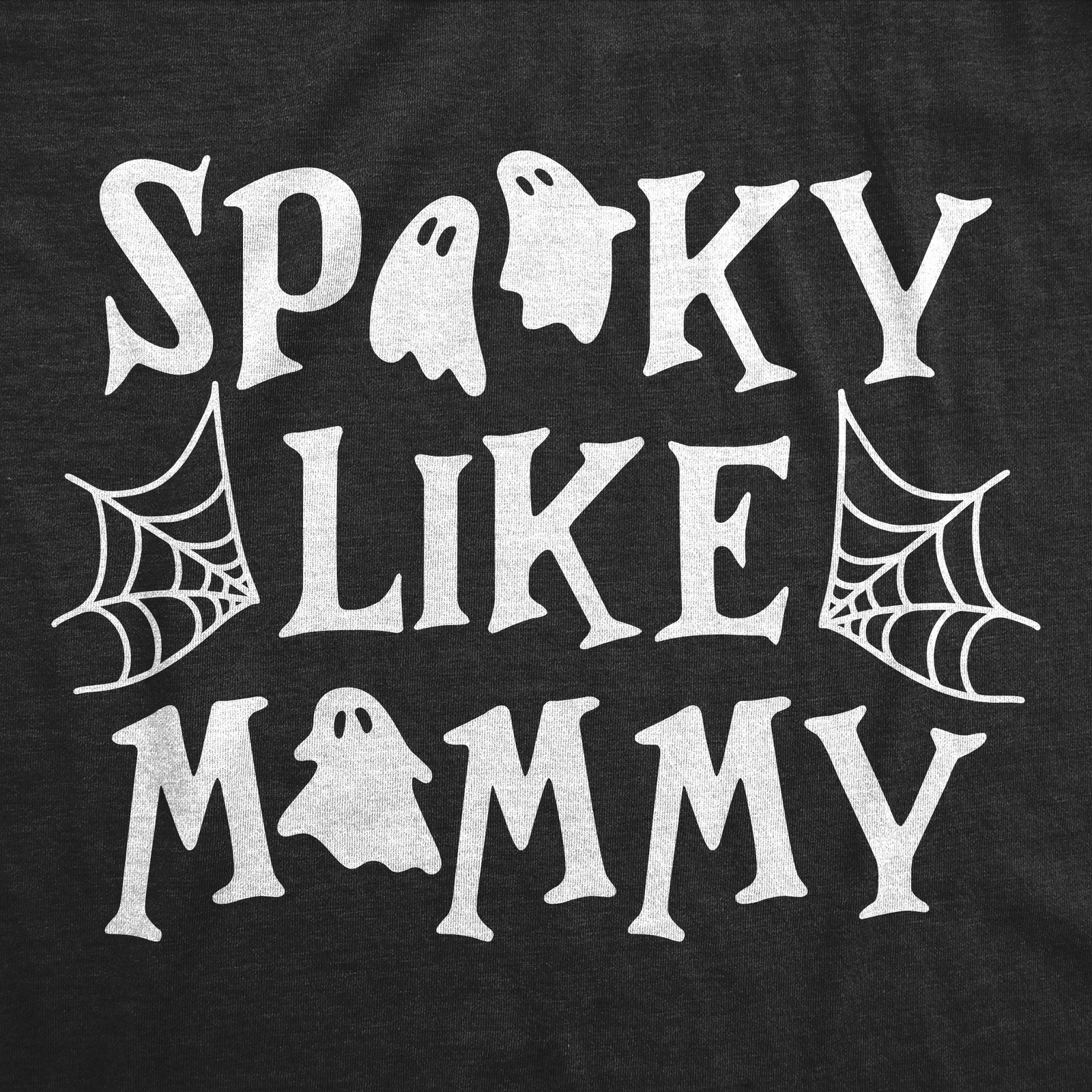 Spooky Like Mommy Baby Bodysuit Funny Sarcastic Halloween Graphic Novelty Jumper
