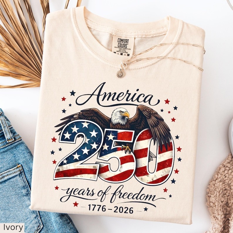 Comfort Colors® America 250 Years Of Freedom T-Shirt Patriotic Bald Eagle US Tee