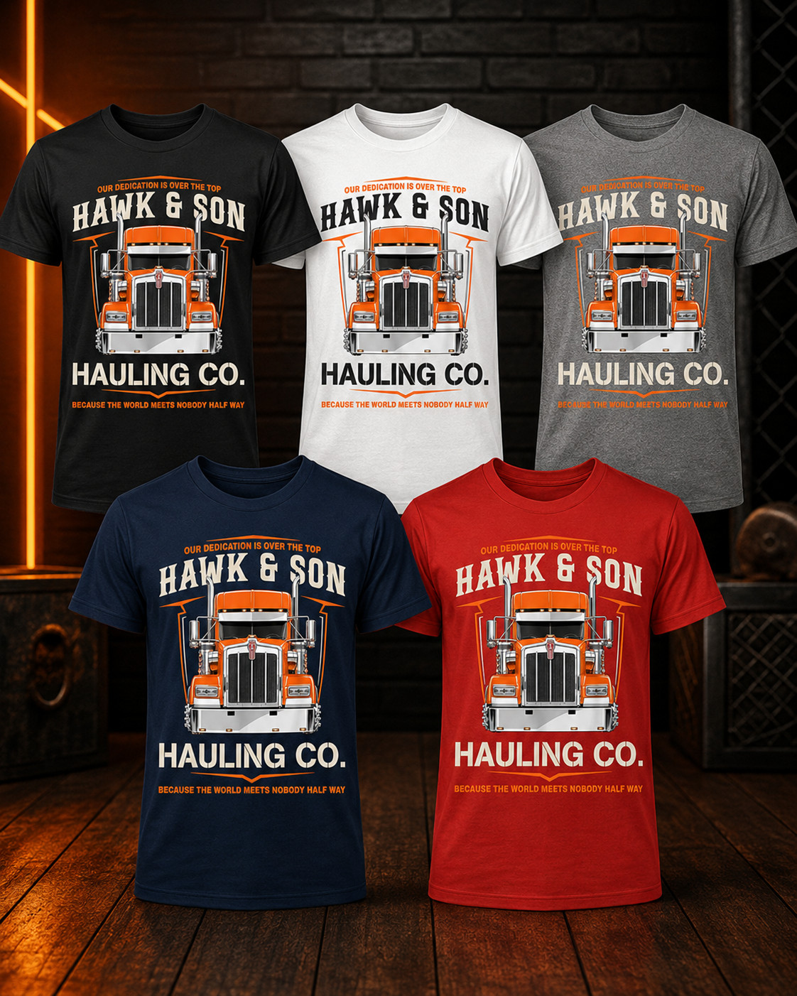 Hawk and Son Hauling Company Big Rig Pride T-Shirt
