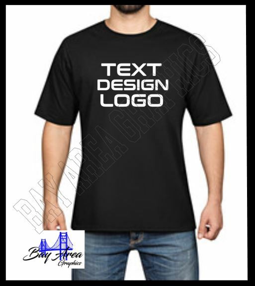 CUSTOM BLACK T-SHIRT YOUR NAME FRONT WHITE DESIGN CHOOSE YOUR SIZE