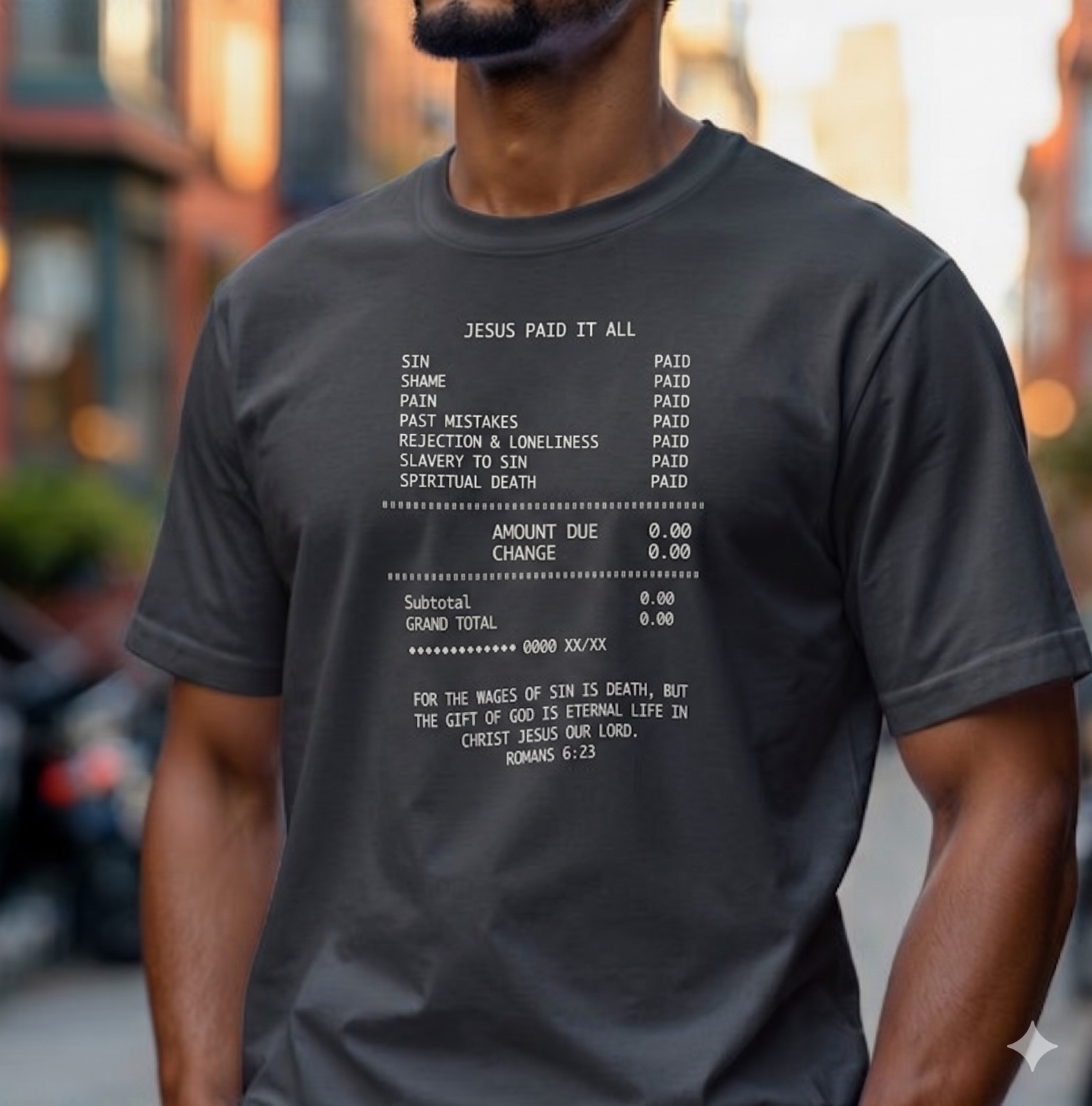 Jesus Paid It All Christian T Shirt Romans 6:23 Faith Bible Quote Tee Gift