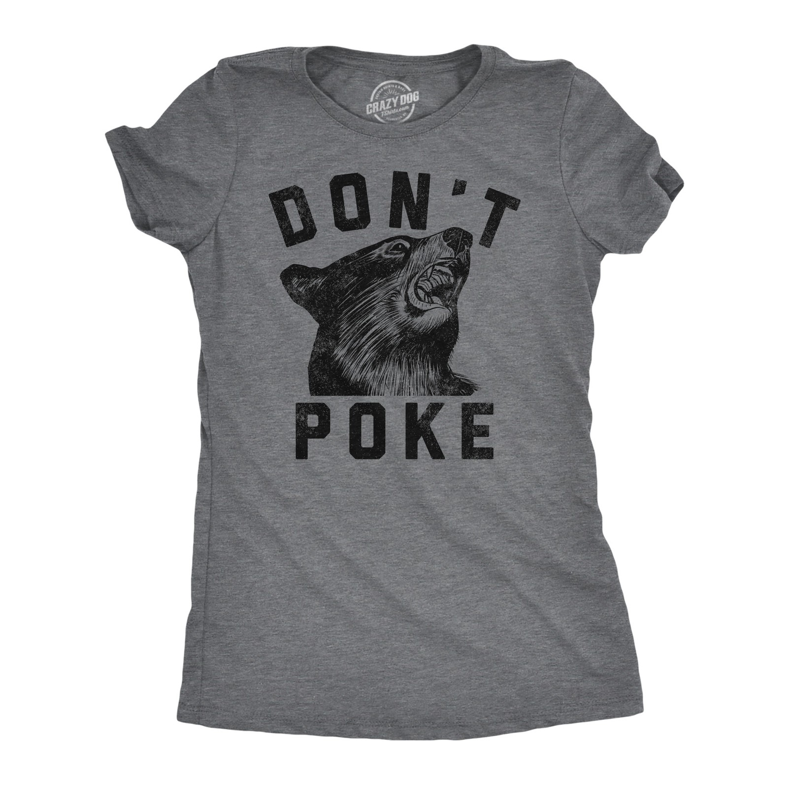 Womens Dont Poke Funny T Shirts Sarcastic Bear Graphic Tee for Ladies