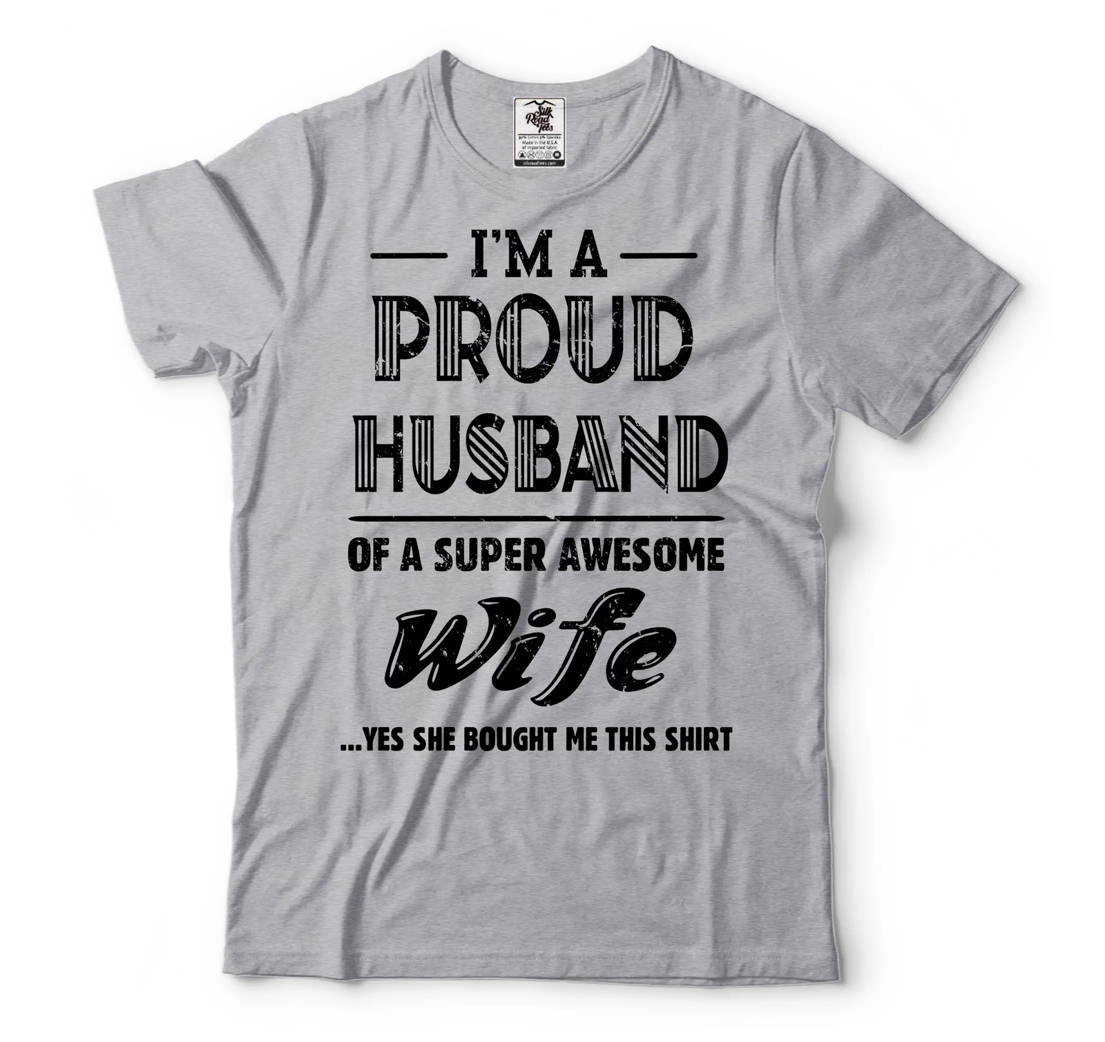 I’m A Proud Husband Of A Super Awesome Wife Shirt Husband Gift Funny Husband Tee