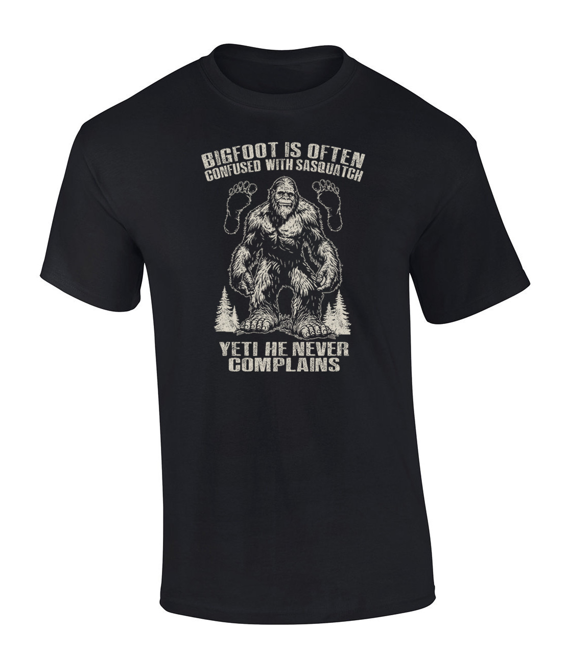 Trenz Shirt Company Bigfoot Is Confused Yeti Never Complains Funny Mens