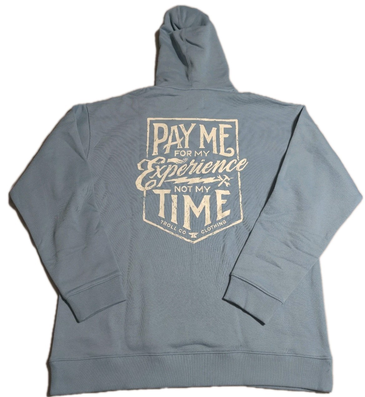 Troll Co Clothing Pay Me For My Experience Hoodie Blue Mens 2XL NWT