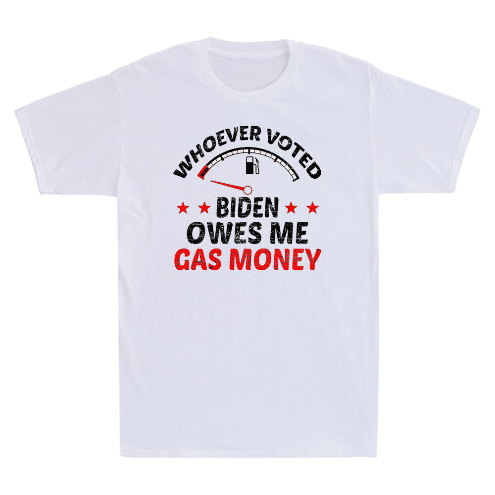Whoever Voted Owes Me Gas Money Funny Political Vintage Men Short Sleeve T-Shirt
