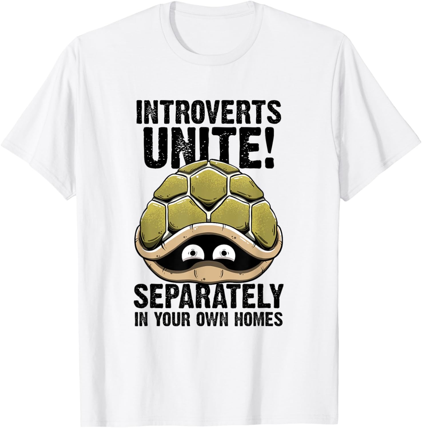 Introverts Unite Separately In Your Own Homes I Am introvert T-Shirt