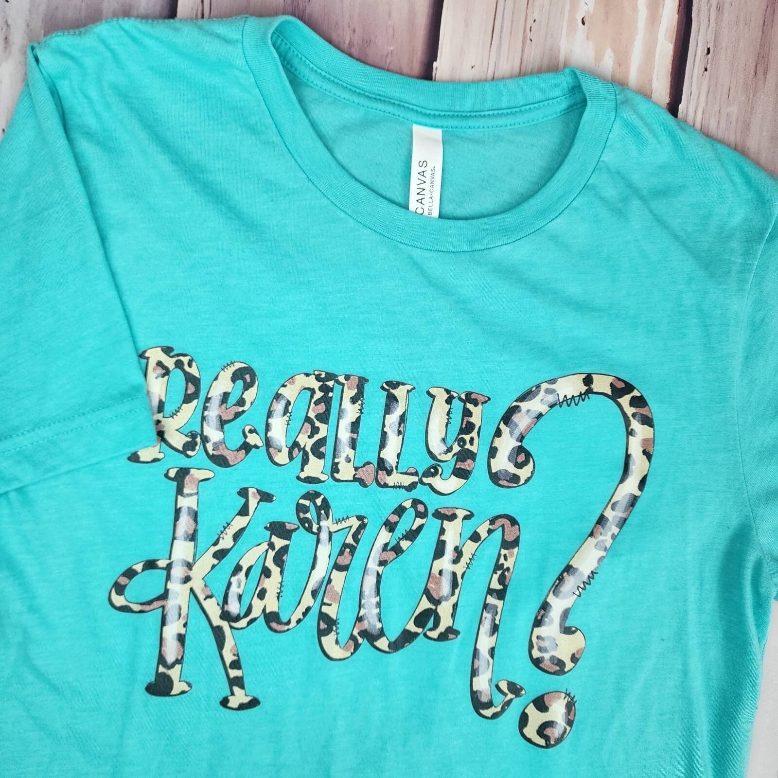 Bella Canvas Womens M Tshirt Blue “Really Karen?” Print Satire Funny Shirt