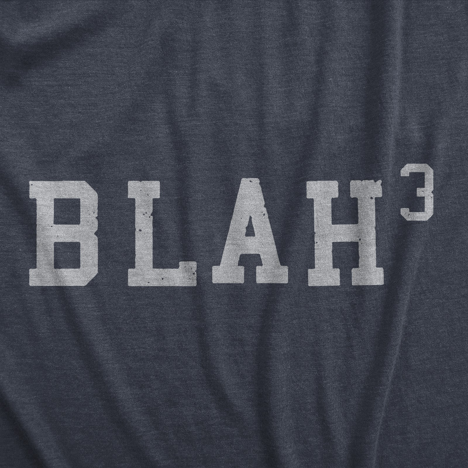 Womens Blah Cubed T Shirt Funny Sarcastic Math Joke Text Graphic Novelty Tee for