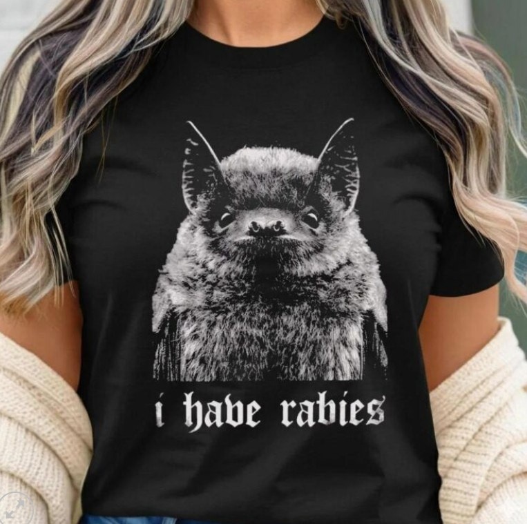 new, I Have Rabies Bat Shirt T-Shirt I Have Rabies Bat Shirt T-Shirt
