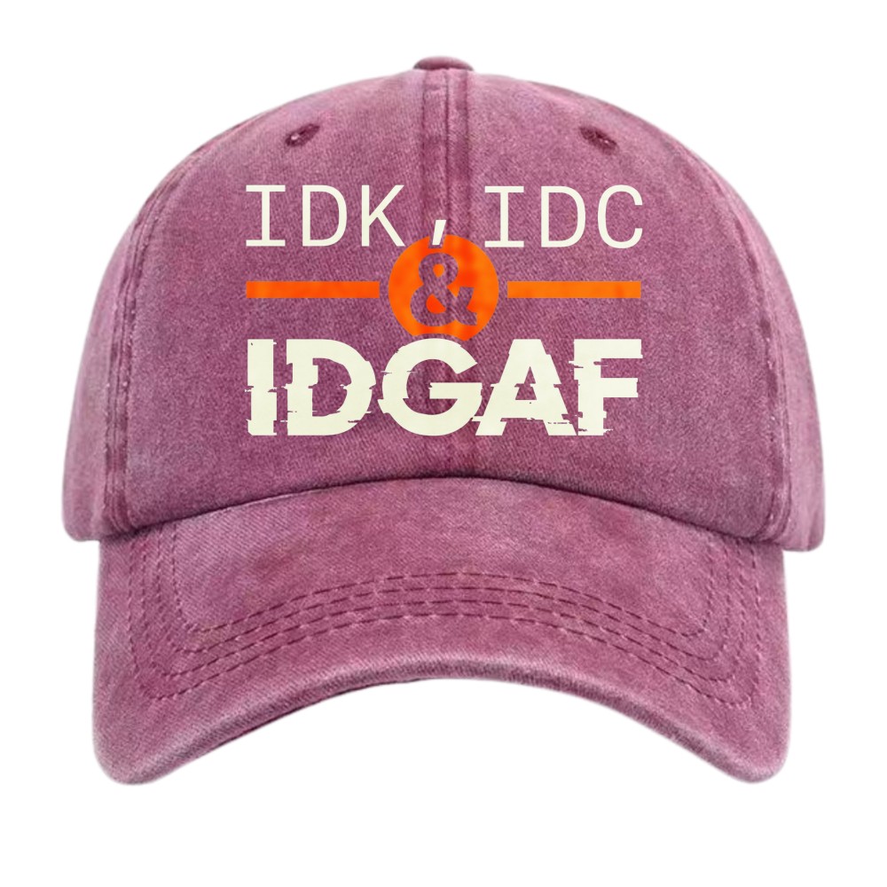 IDK IDC & IDGAF Funny Baseball Cap, Unisex Cotton Dad Hat for Men Women