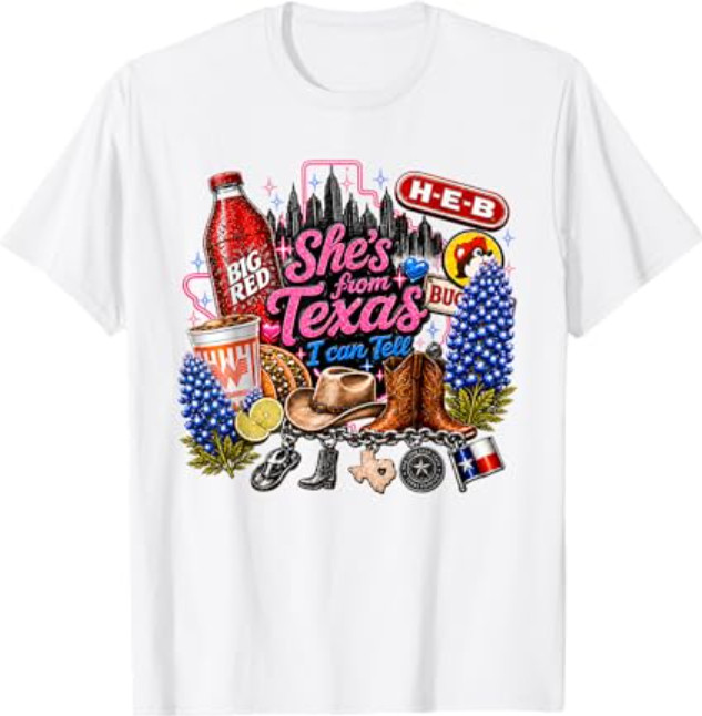 Shes from Texas I Can Tell State Pride T-Shirt
