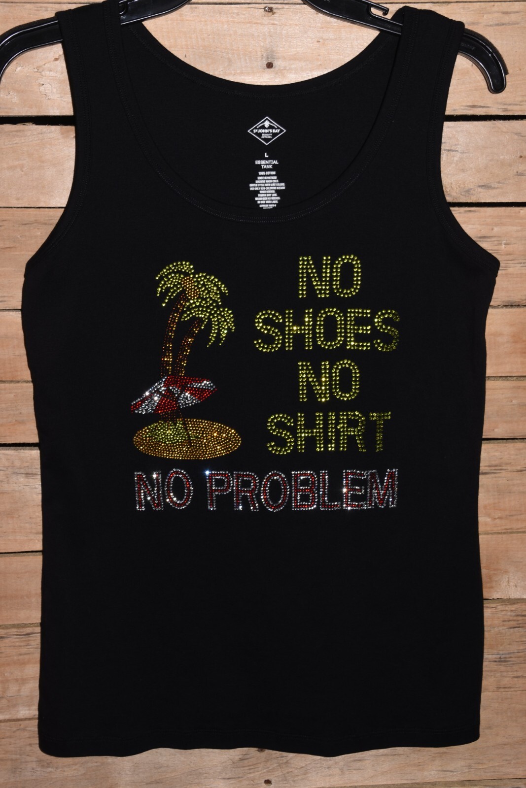 No Shoes No Shirt No Problem rhinestone shirt tank S M L XL XXL 1X 2X 3X 4X 5X
