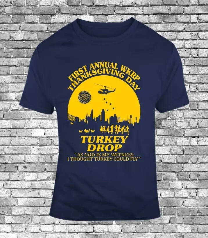 Thanksgiving Funny Gift First Annual WKRP in Cincinnati Turkey Drop Mens T-Shir