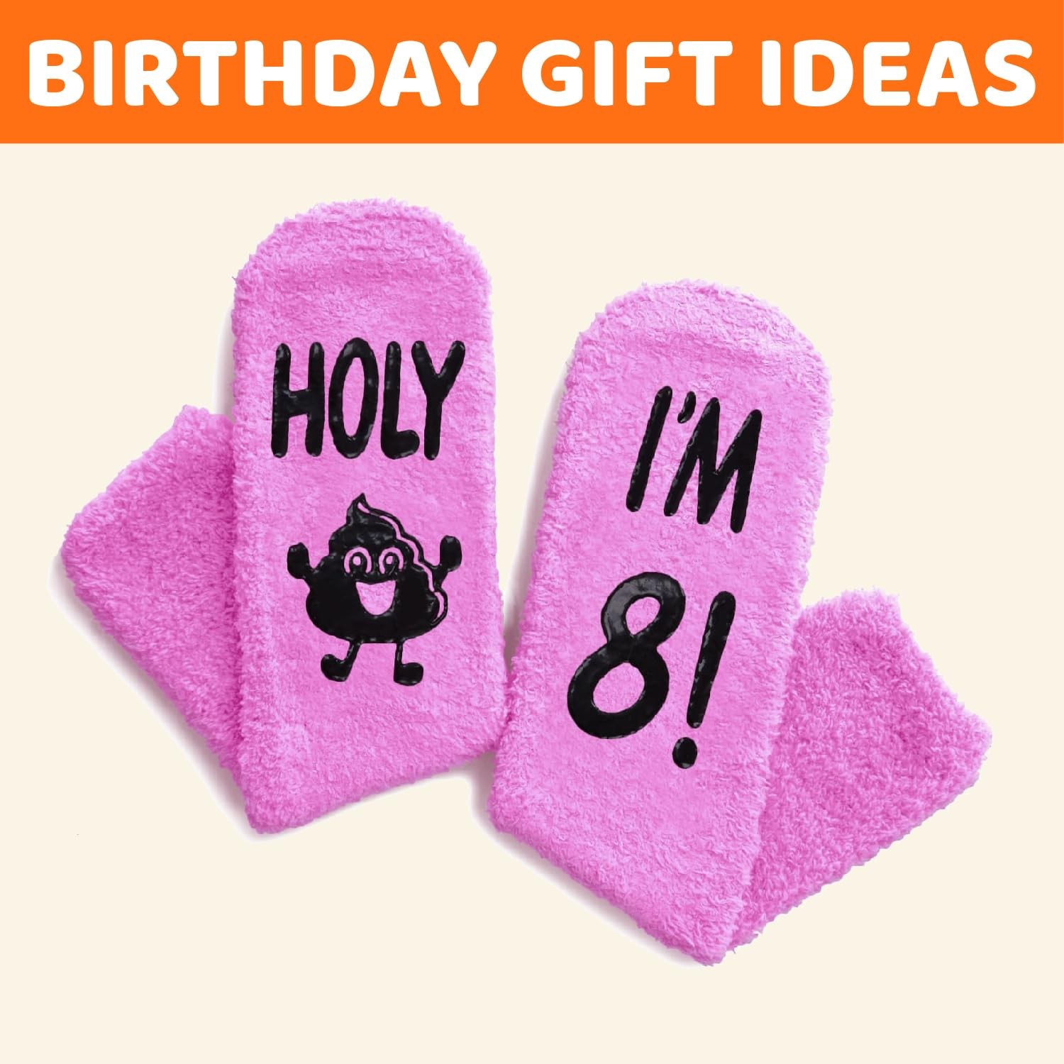 HAPPYPOP Birthday Socks Gift – Medium, Comfy Holy I’m 8 Fluorescent Pink
