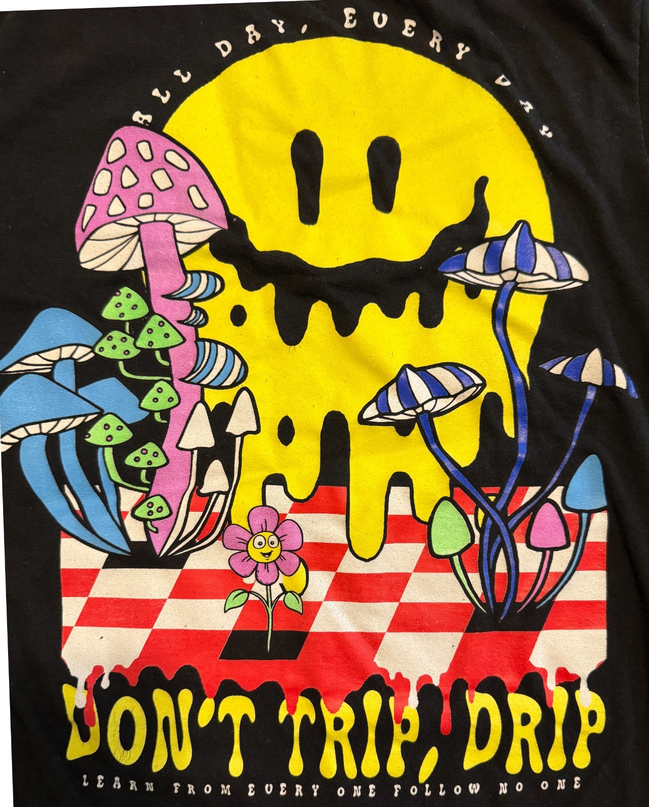 Weekend Warrior “Don’t Trip, Drip” T-Shirt Hippie Psychedelic black Small
