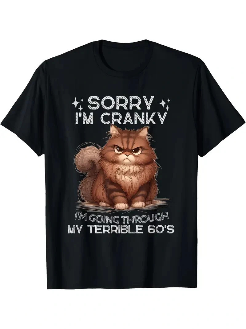 Funny Cat Sorry I’m Cranky Terrible 60s Graphic T-Shirt