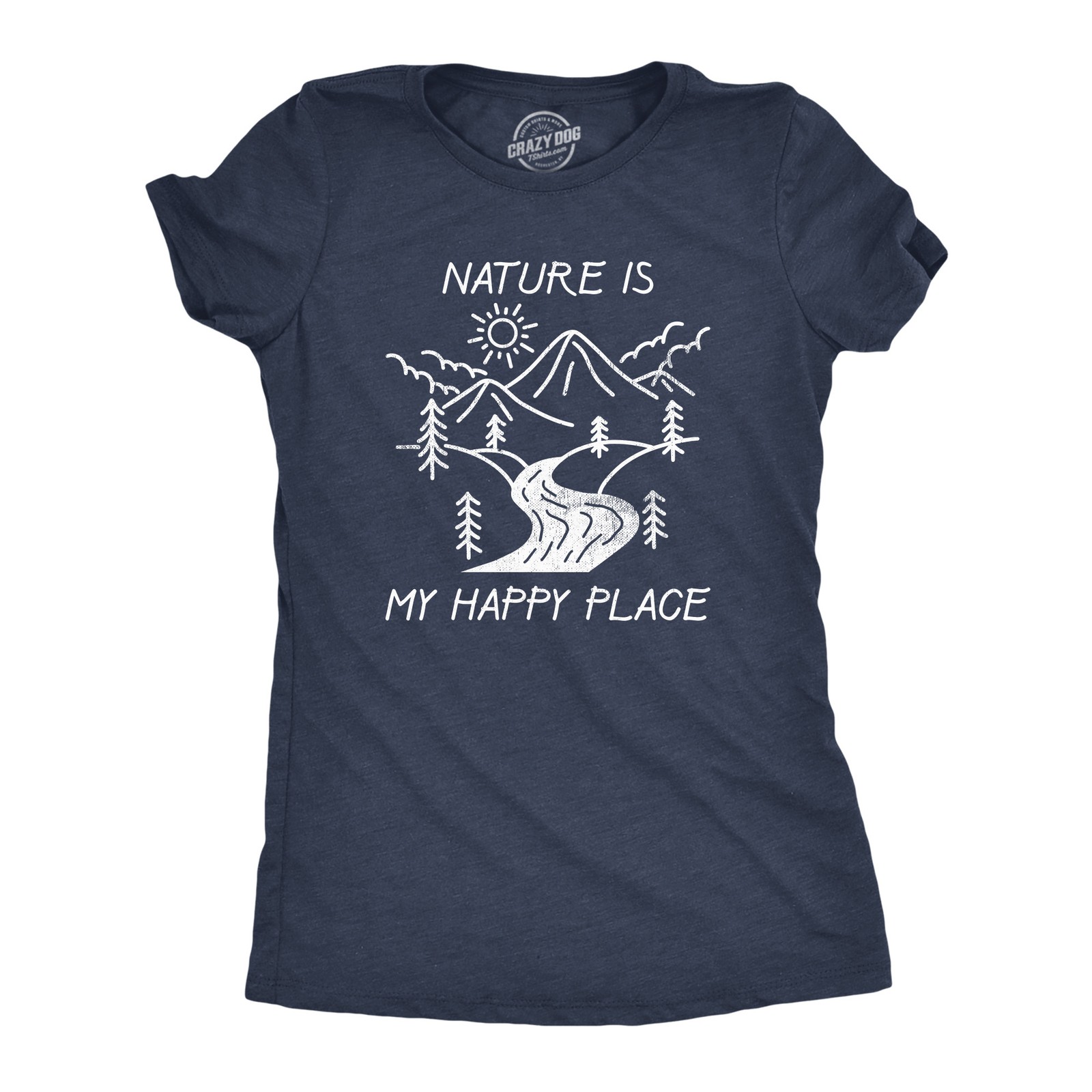 Womens Nature Is My Happy Place T Shirt Funny Outdoor Camping Hiking Lovers Tee