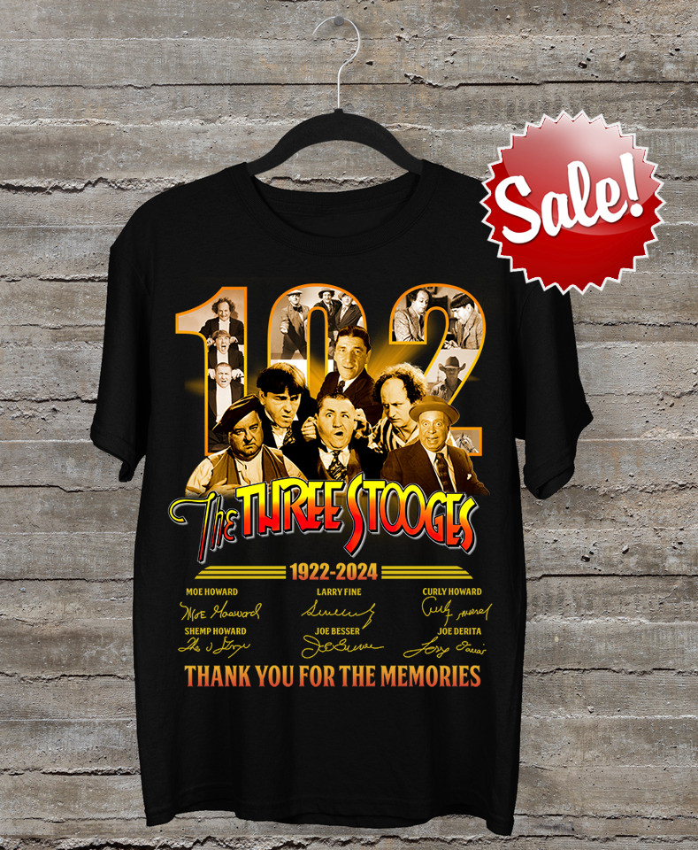 The Three Stooges Comedy Team 102th Anniversary 1922 2024 T-Shirt
