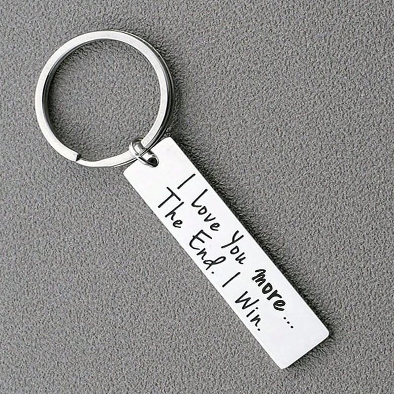 1x I Love You More The End I Win Keychain Stainless Steel Romantic Gift Key Ring