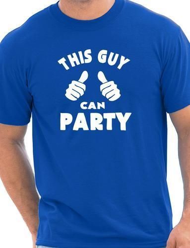 This Guy Can Party Mens T-Shirt Clubbing Gift Present Size S-XXL
