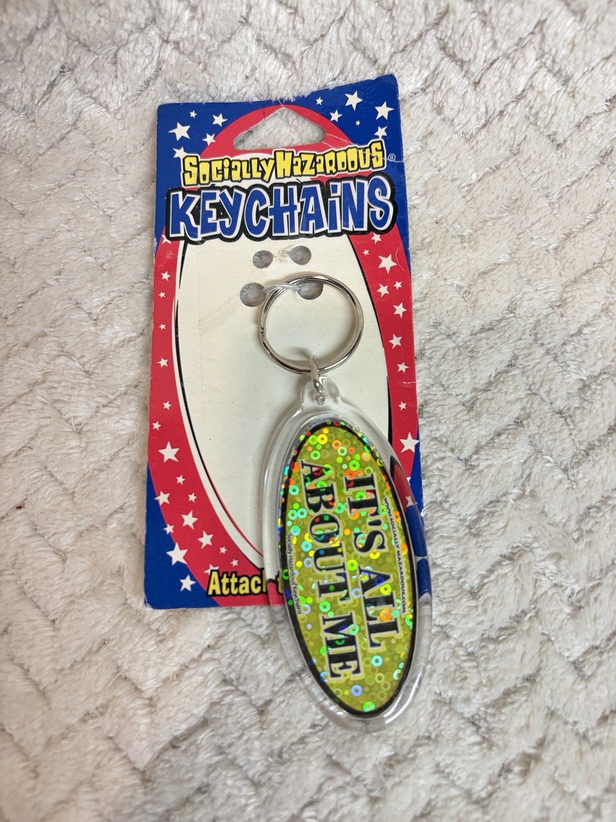 Vintage Y2K Socially Hazardous Keychain It’s All About Me Deadstock Holographic