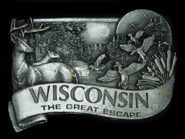 UB13108 VINTAGE 1984 **WISCONSIN THE GREAT ESCAPE** STATE COMMEMORATIVE BUCKLE