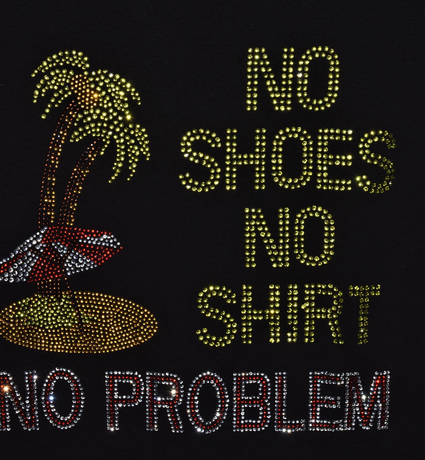 No Shoes No Shirt No Problem rhinestone shirt tank S M L XL XXL 1X 2X 3X 4X 5X
