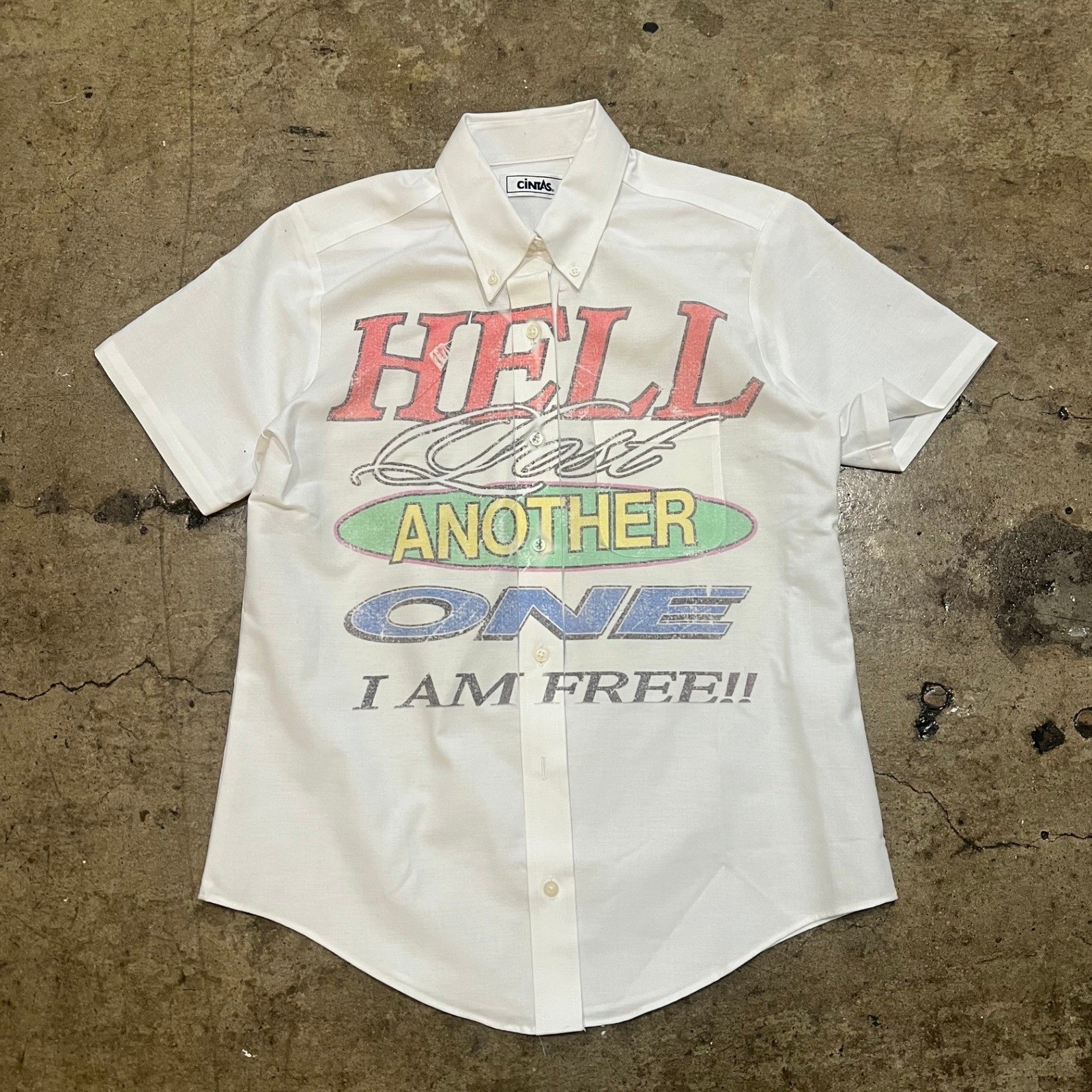 White Short Sleeve Button Down Hell Lost Another One I Am Free
