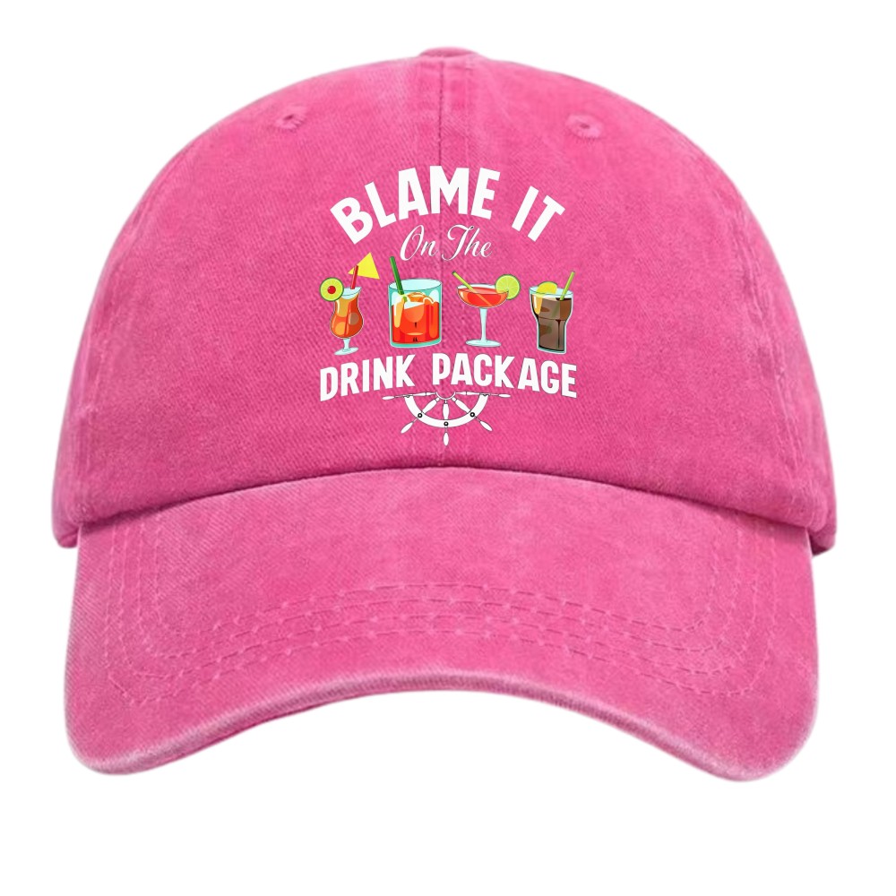 Funny Cruise Dad Hat Blame It On The Drink Package Unisex Vacation Baseball Cap