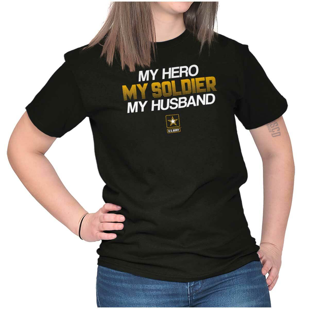 US Army Logo My Hero My Soldier My Husband Womens Graphic Crewneck T Shirt Tee
