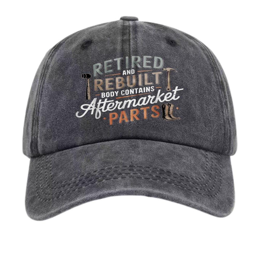 Retired&Rebuilt Aftermarket Parts Funny Retirement Vintage Washed Unisex Dad Hat