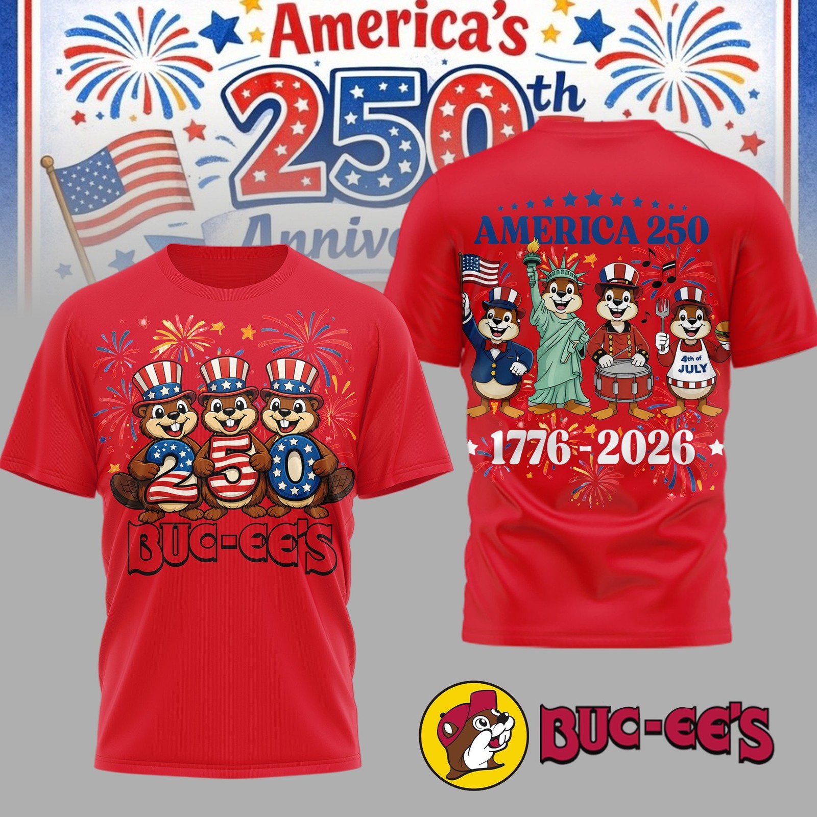 Buc-ee’s America 250th Anniversary Shirt 1776-2026 July 4th USA Beaver Tee