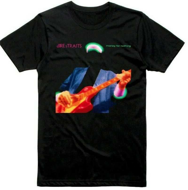 Dire Straits Money For Nothing T-Shirt Funny Vintage Gift For Men Women