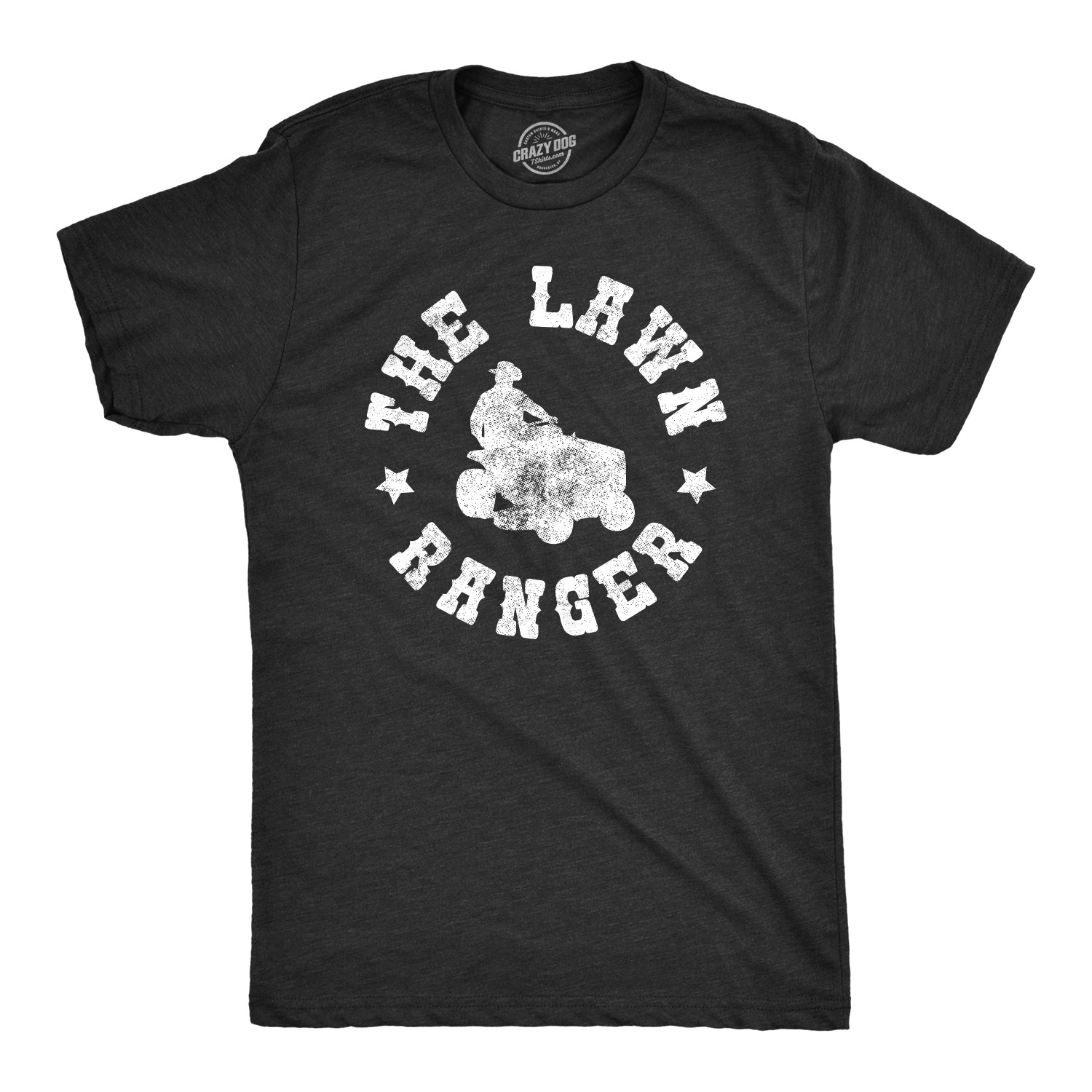 Mens The Lawn Ranger T Shirt Funny Dad Yard Cutting Grass Tee