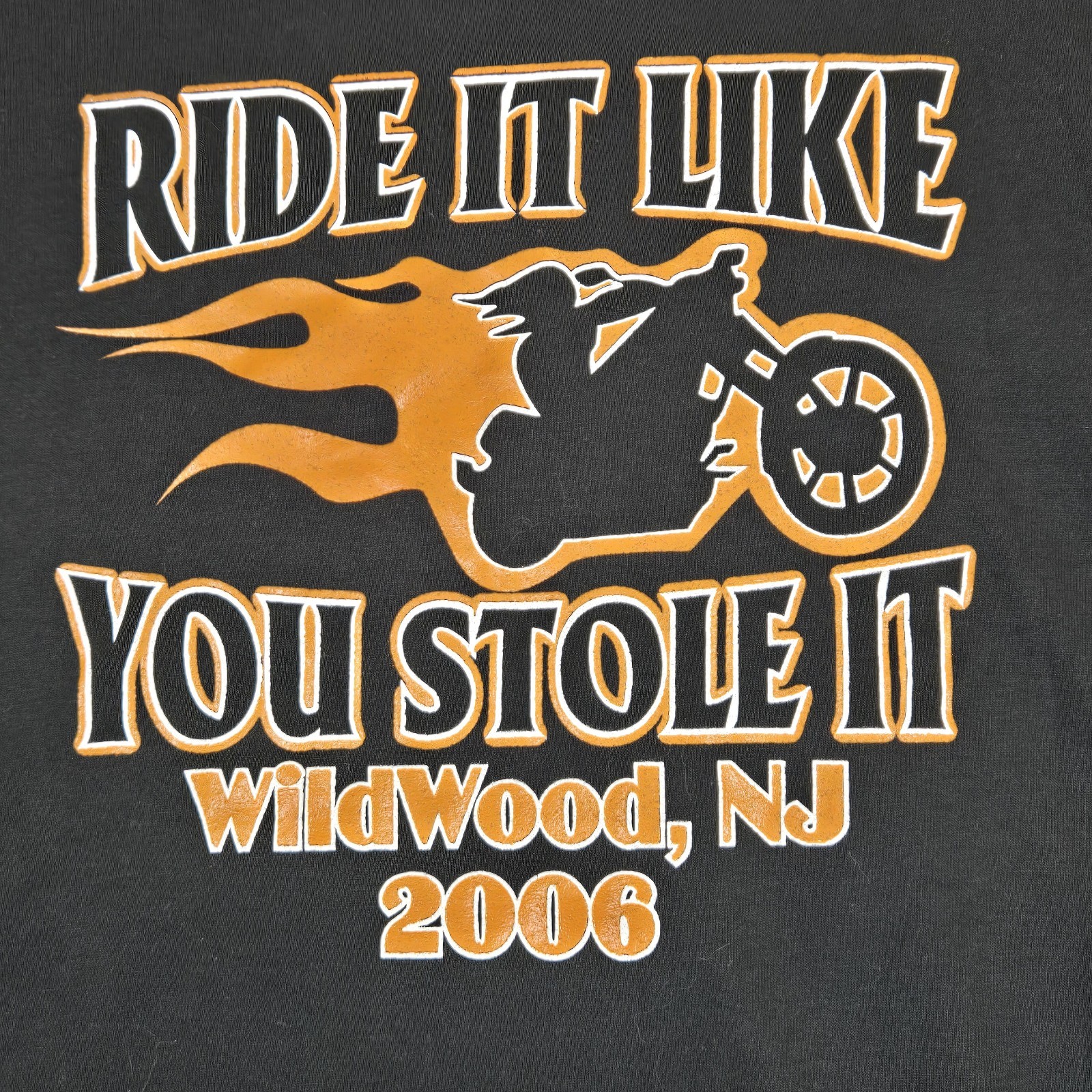 Vtg Y2k Jerzees Black Ride It Like You Stole It Shirt XL Motorcycle Bike Week NJ