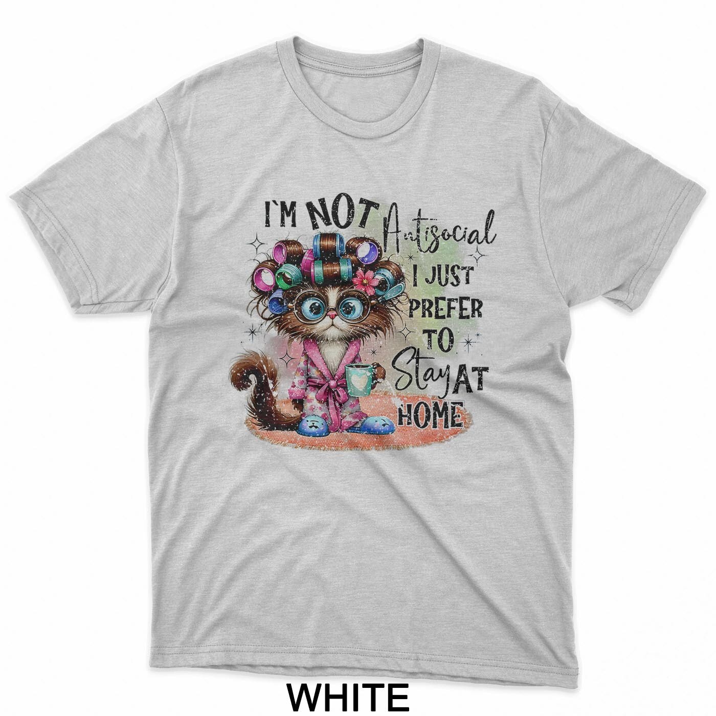 Cat I’m Not Antisocial I Just Prefer To Stay At Home T-Shirt