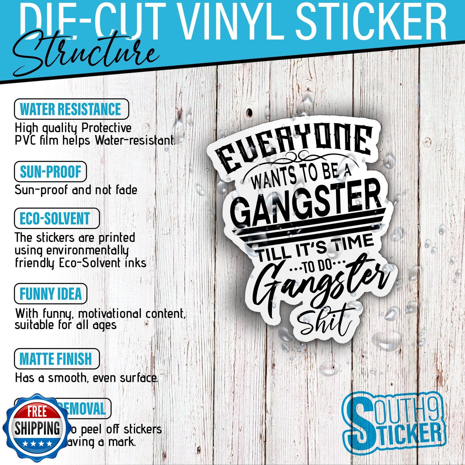 (3Pcs) Everyone Wants to Be A Gangster Till It’s Time to Do Stickers Funny Ga