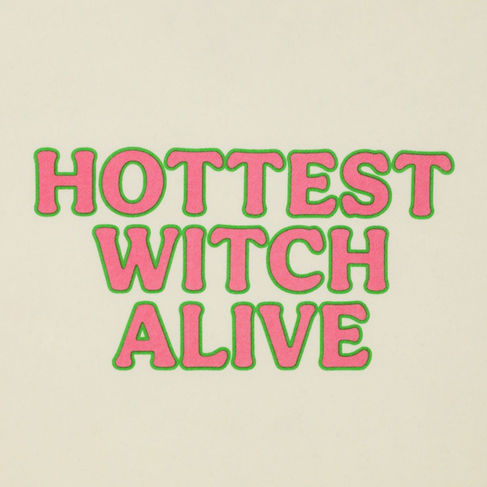 Hottest Witch Alive Beige Women Sweatshirt SMALL Size great for all occasions