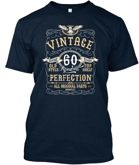 Vintage 60th Birthday Gift Idea Genuine 60 Years Old T-Shirt Made In USA S-5XL